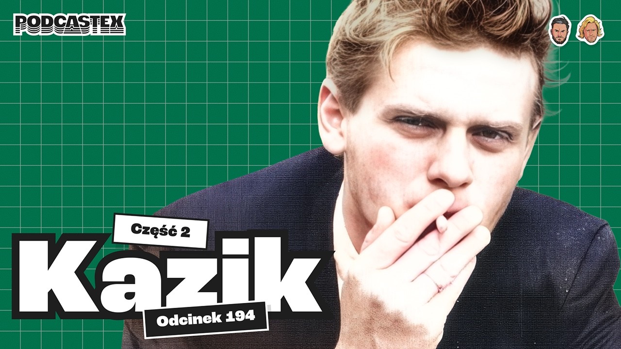 Czy Kazik był pierwszym polskim raperem? [Podcastex #194]