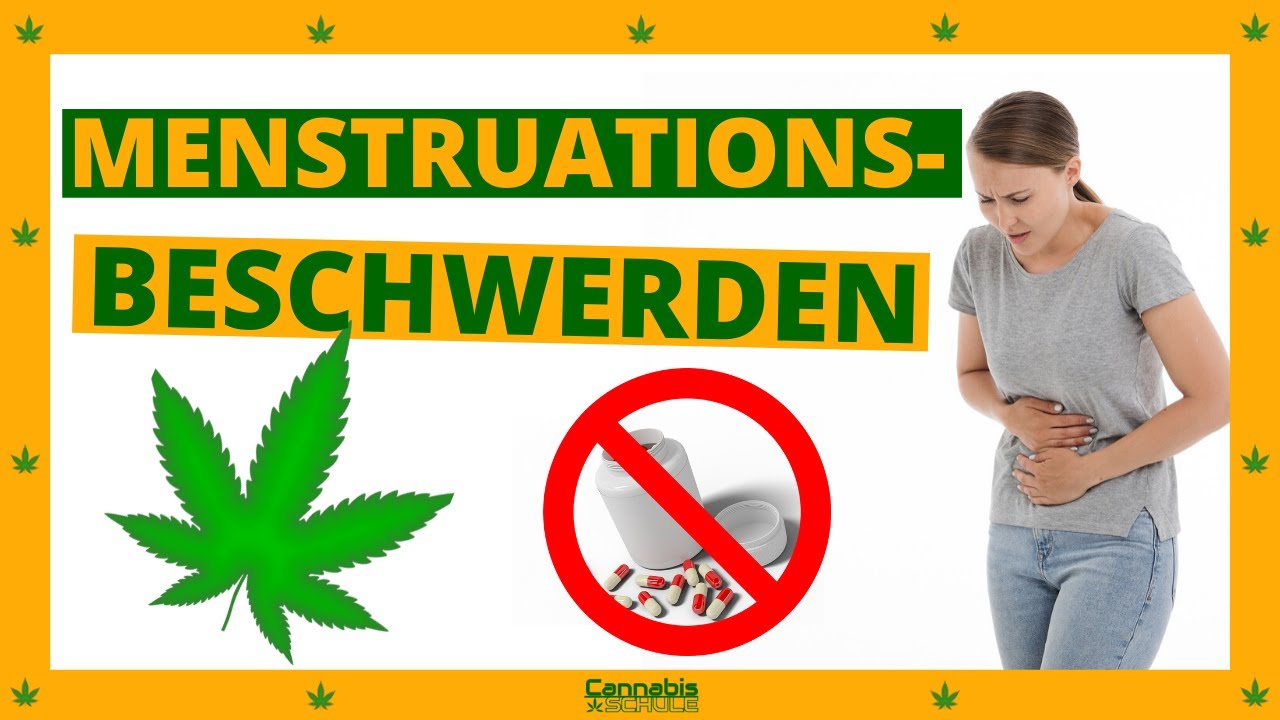 Menstruationsbeschwerden loswerden mit Cannabis - Tutorial