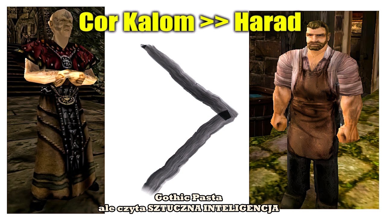 Cor Kalom ➤➤ Harad - Gothic Pasta (czyta Sztuczna Inteligencja)