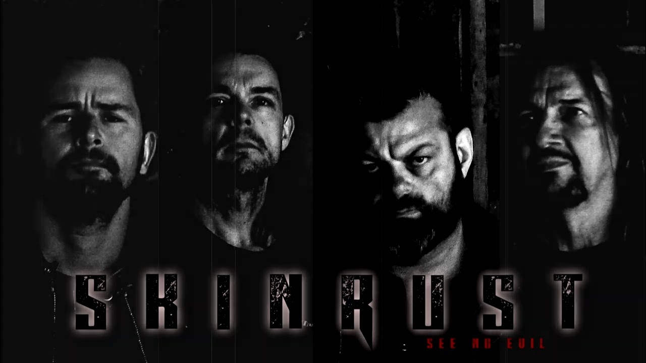 Skinrust:  See No Evil  (Demo)