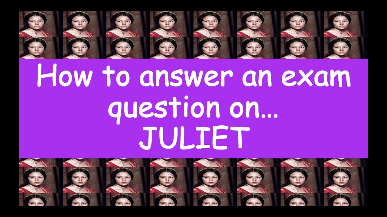 Analysis of Juliet from 'Romeo and Juliet'