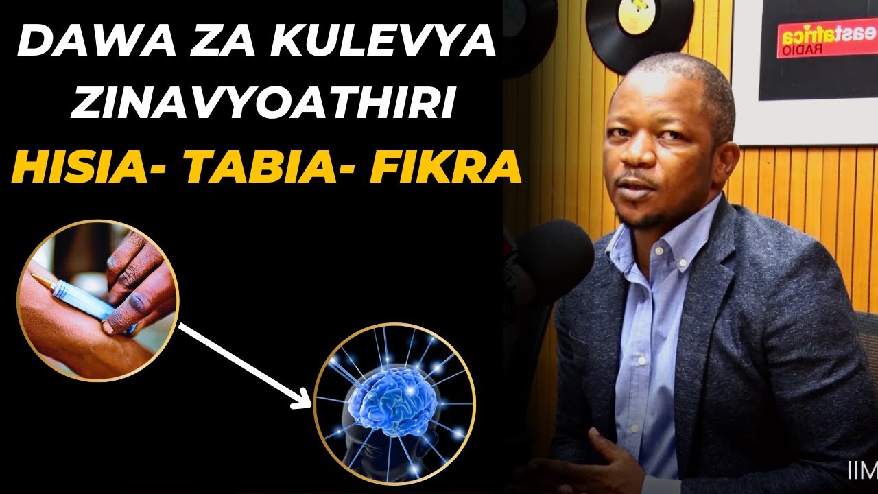 #Elimu:  Dalili za Mtu aliyeathirika Afya ya Akili kwa Matumizi ya dawa za Kulevya
