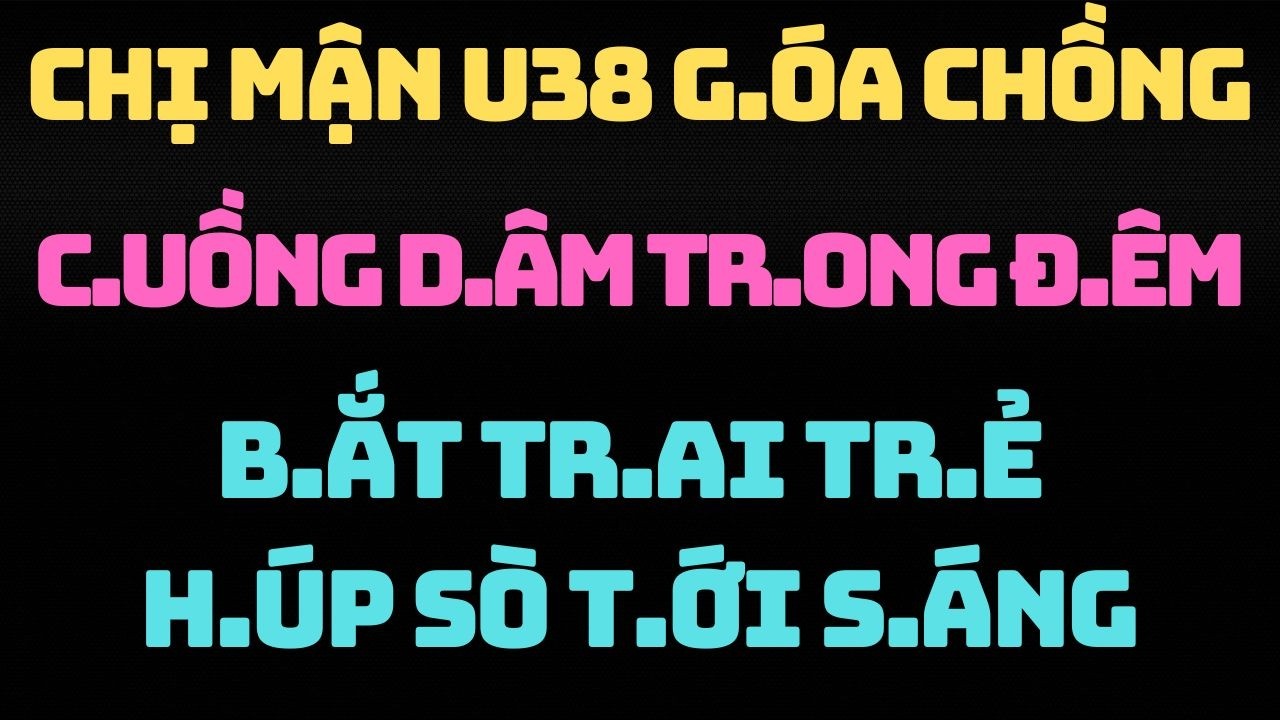 Đọc Truyện Đêm Khuya: Chuyện Tình Chị Mận U40 Vượt Định Kiến Xóm Núi