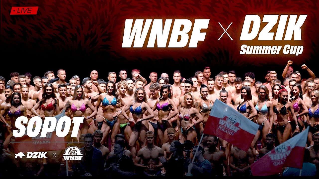 WIELKI POWRÓT DO SOPOTU! WNBF X DZIK® SUMMER CUP!