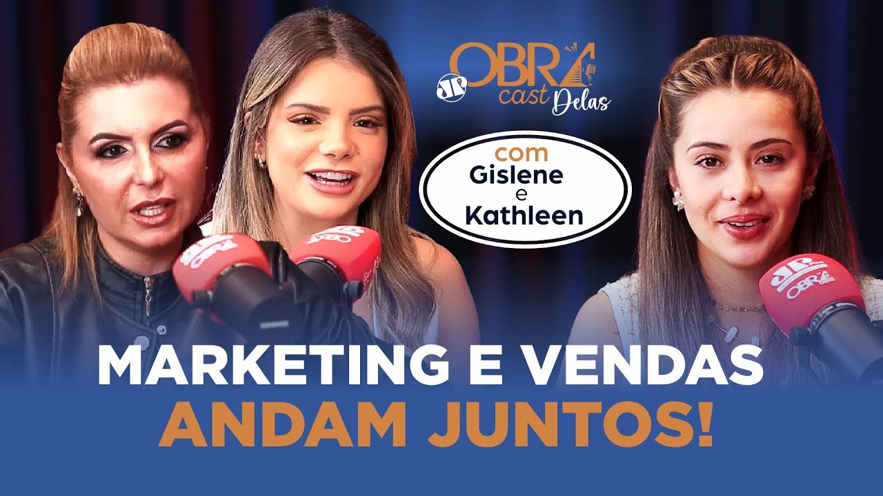 ObraCast Delas #20 | VENDAS E MARKETING: A ARTE DE VENDER NA CONSTRUÇÃO