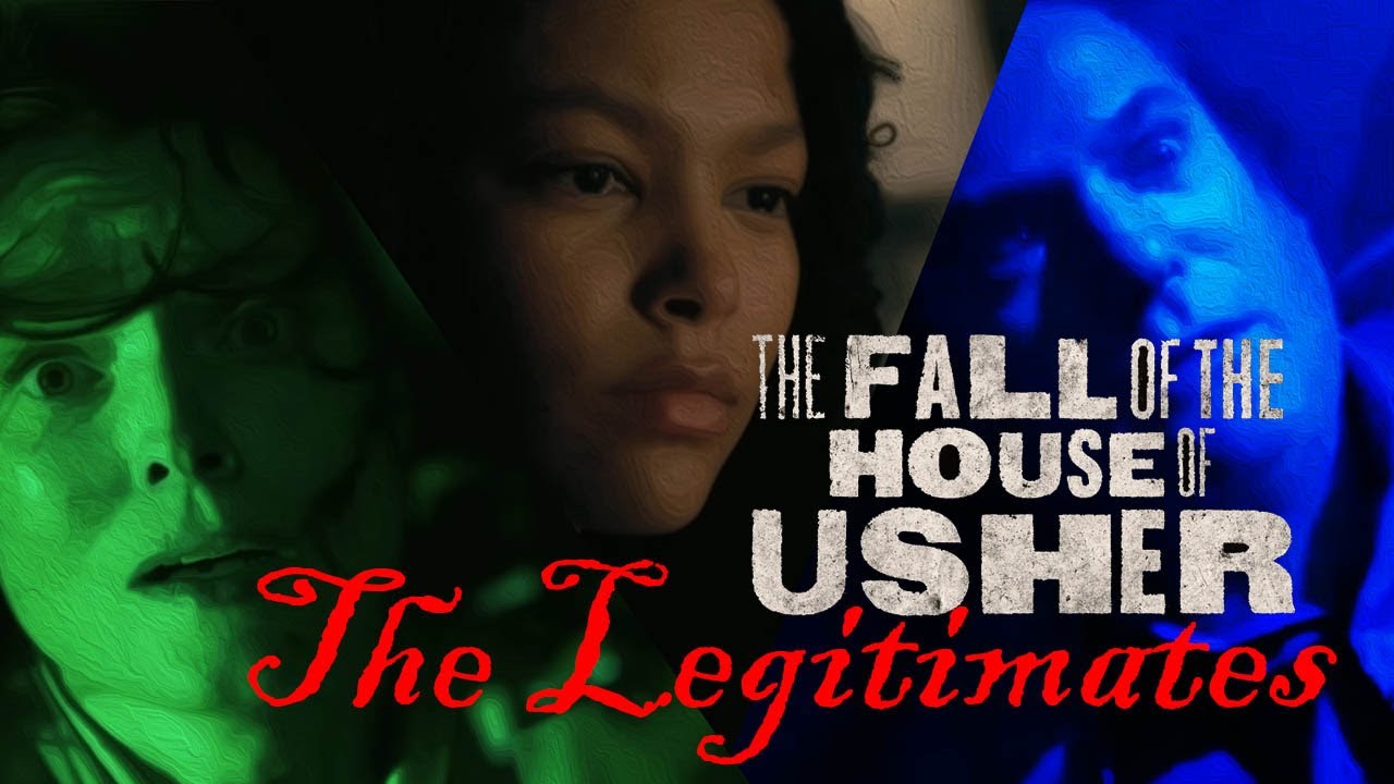The Legitimates - The Fall of the House of Usher