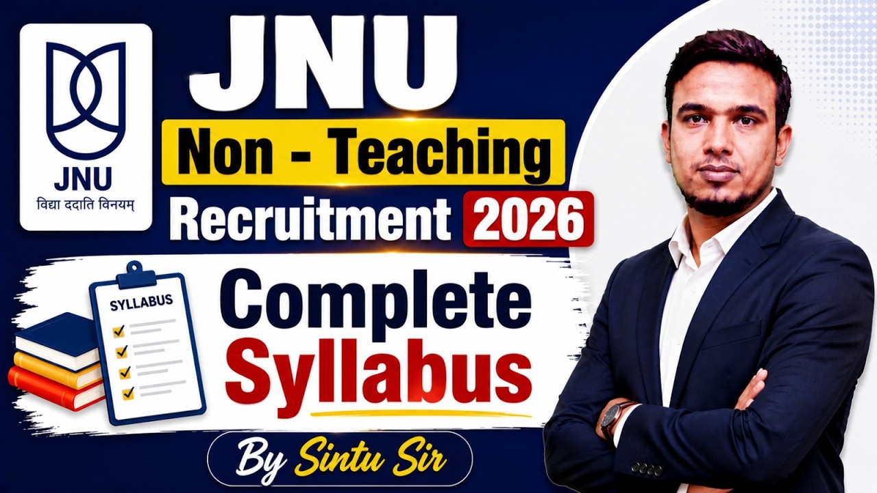 JNU Non Teaching Syllabus 2026 | JNU Non Teaching Syllabus & Exam Pattern | Complete Details