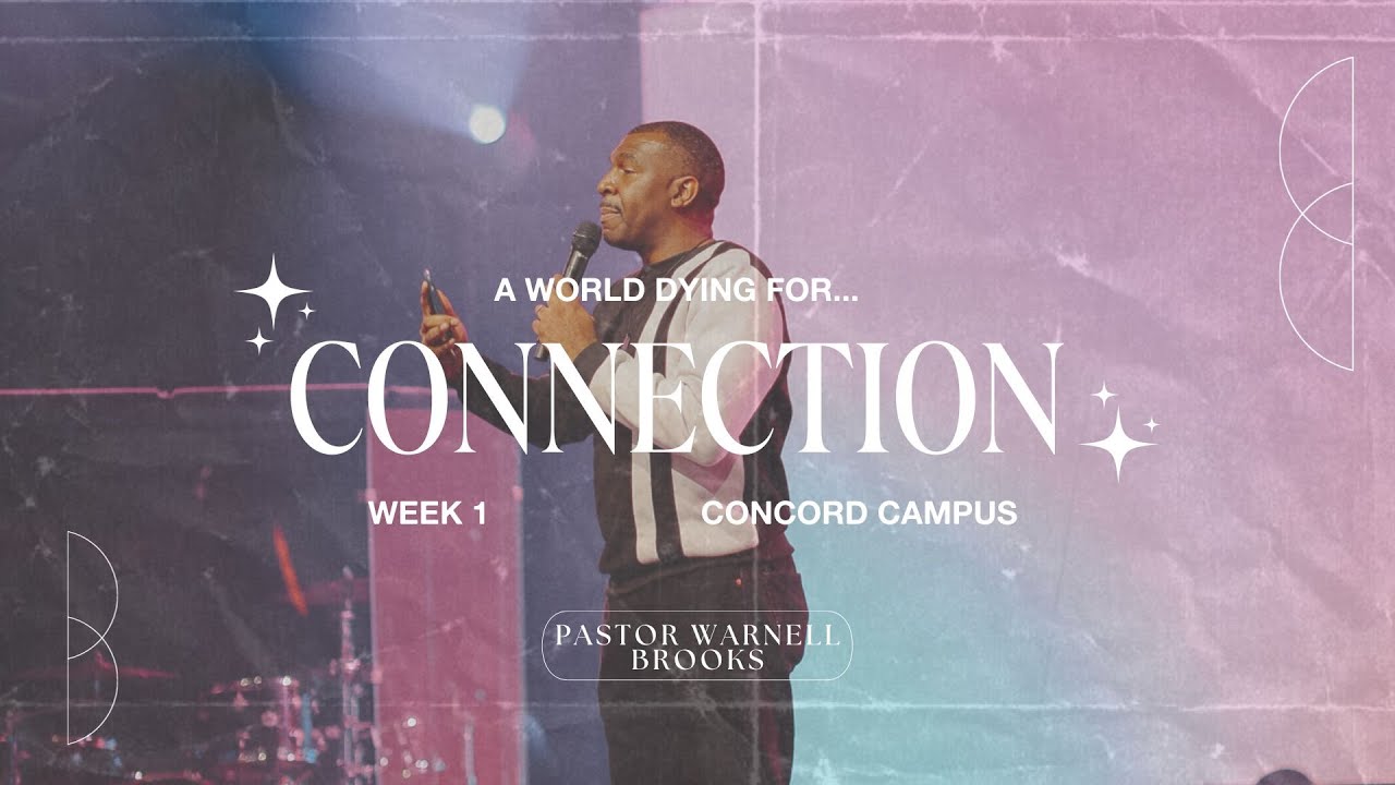 A World Dying for…Connection | Warnell Brooks