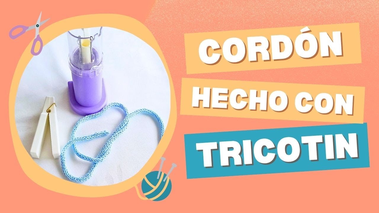 Cómo Hacer un CORDÓN con TRICOTIN 🧶 | Paso a Paso Fácil