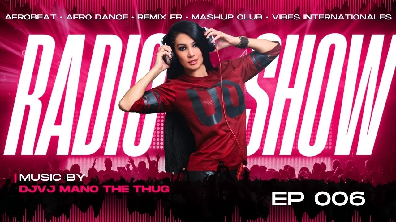 RADIO SHOW EP 006 | Mashups Gims, Keblack, Hamza, Niska, DJ Ramses, Davido ⚡ Afro Vibes / Club