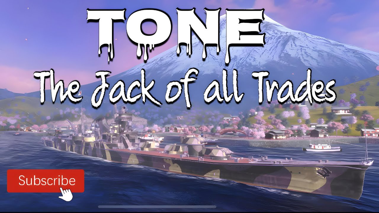 World of Warships Blitz: Tone - The Jack of all Trades