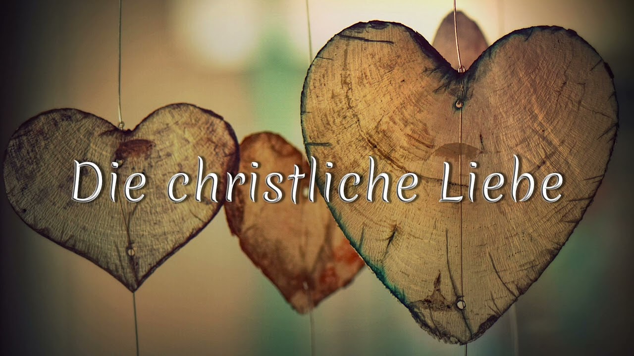 Die christliche Liebe &bull; G. H. Schneideck &bull; Geschichte zum Nachdenken &bull; &uuml;ber N&auml;chstenliebe &bull; H&ouml;rbuch