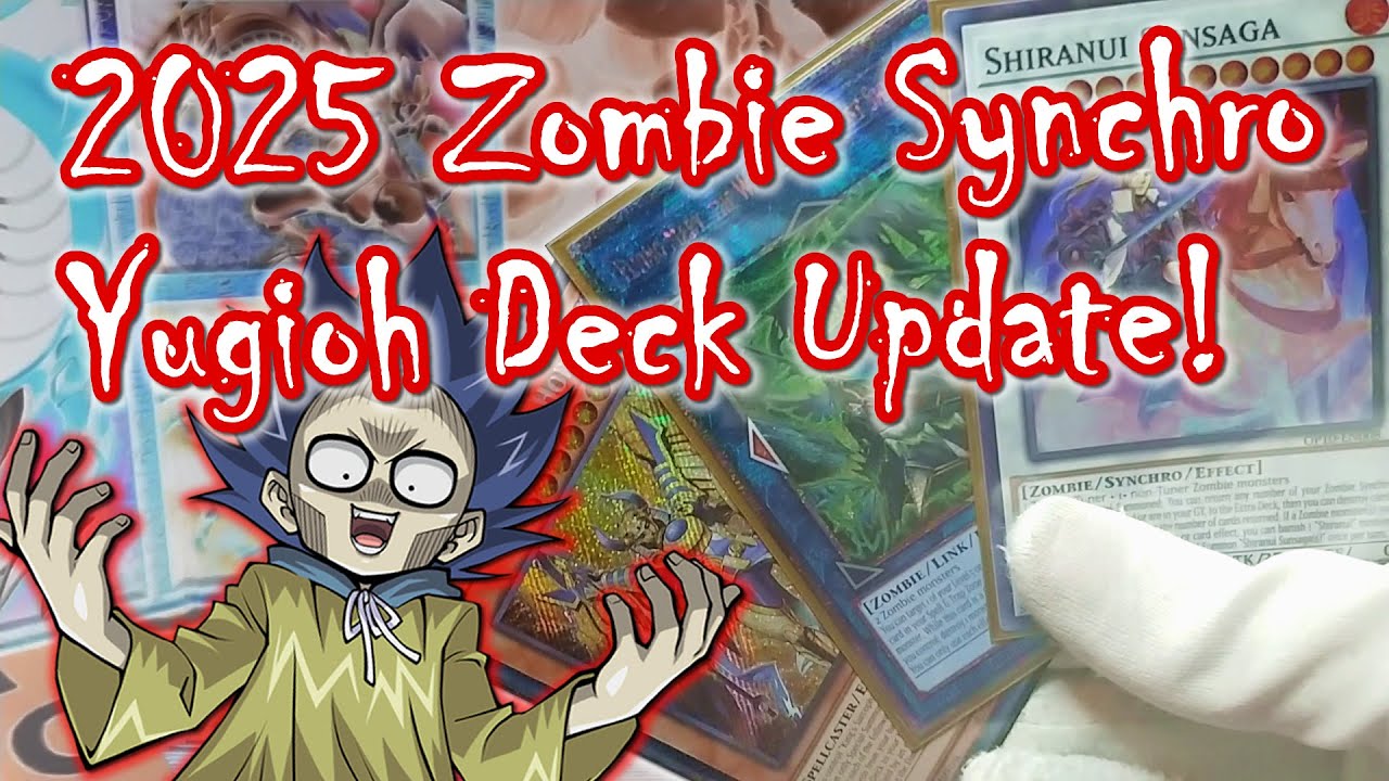 Synchros Ate My Neighbors! 2025 Yugioh Zombie deck profile update & guide.