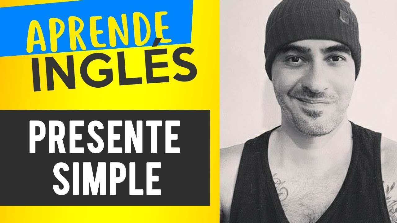 Presente Simple en Ingl&eacute;s / Alejo Lopera