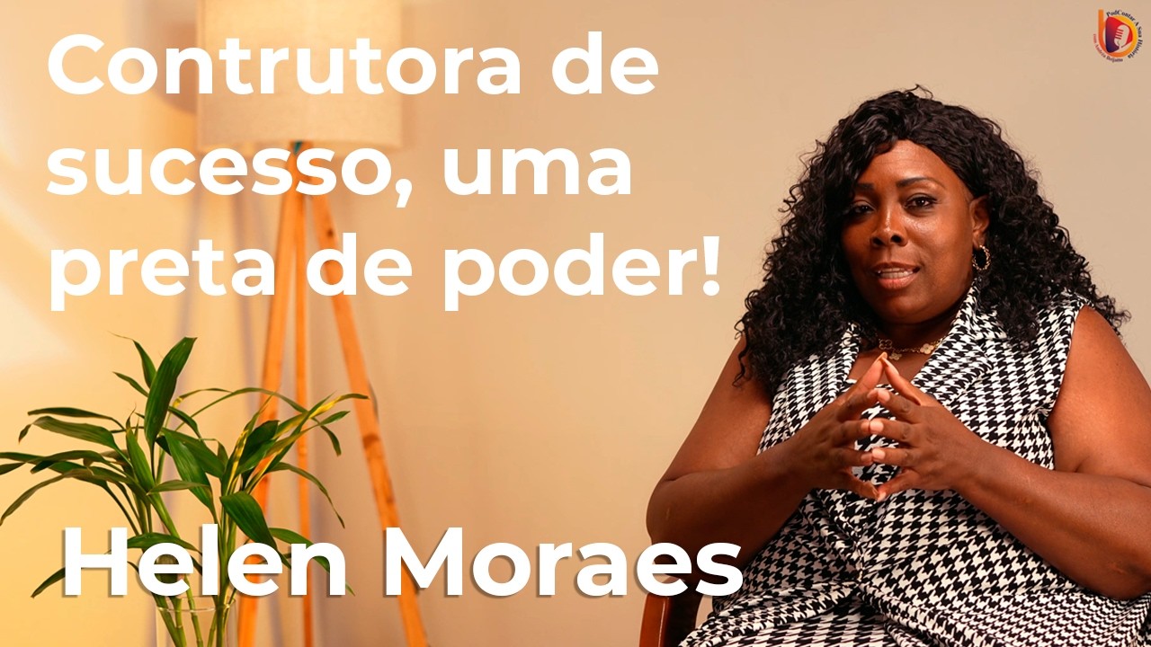 De Advogada Criminalista a Dona de Construtora: Helen Moraes e a Reurb que Já Tem 10 Mil Moradias