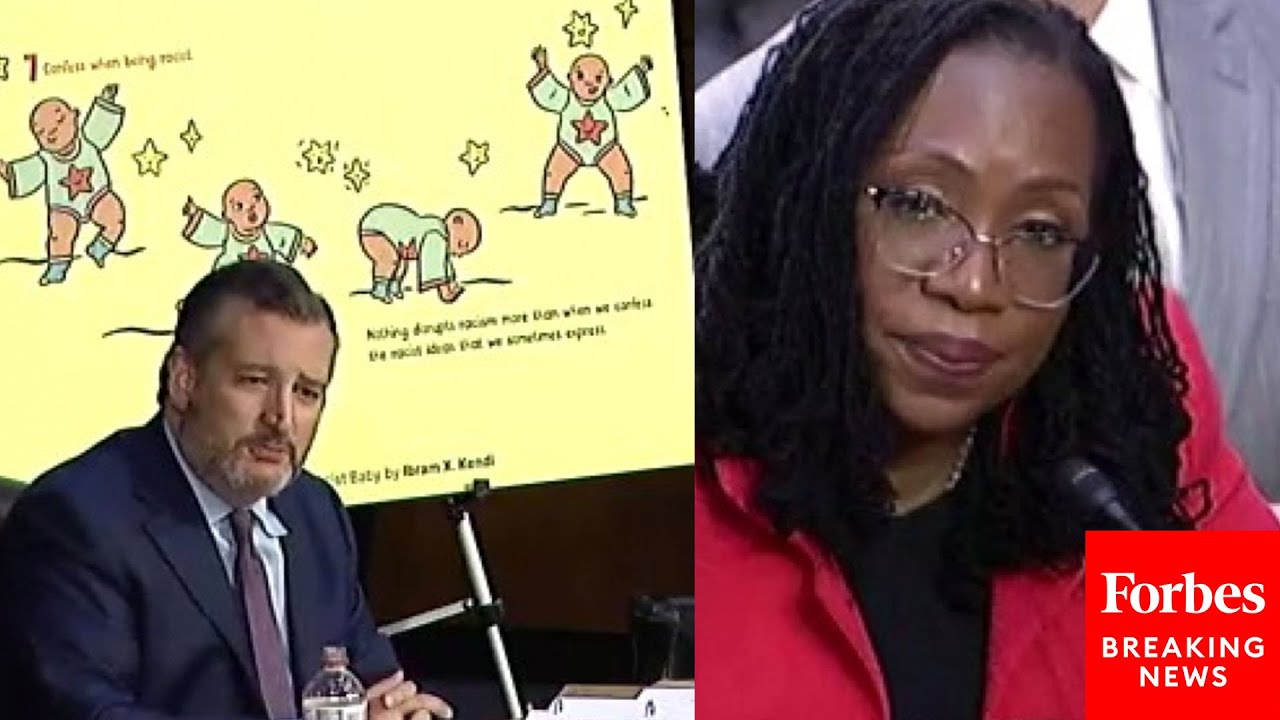 'Do You Agree... That Babies Are Racist?': Ted Cruz Questions Jackson About 'Antiracist Baby' Book