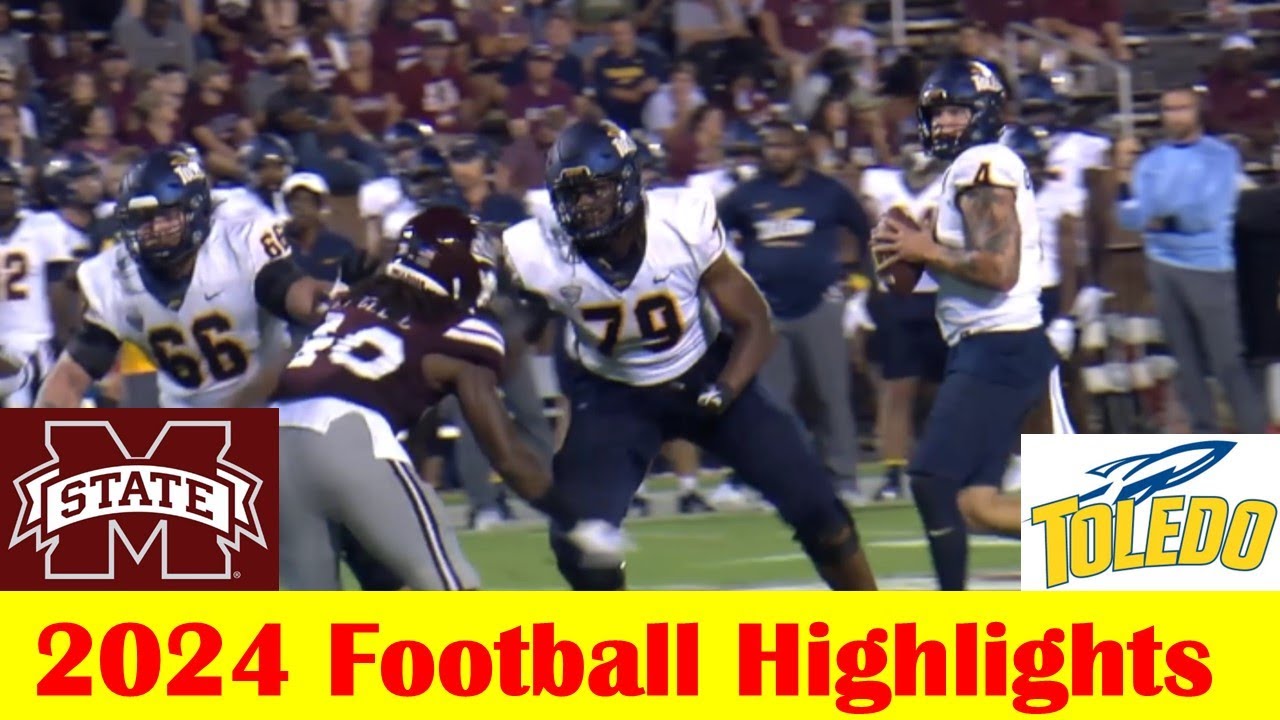 Toledo vs Mississippi State Football Game Highlights 9 14 2024