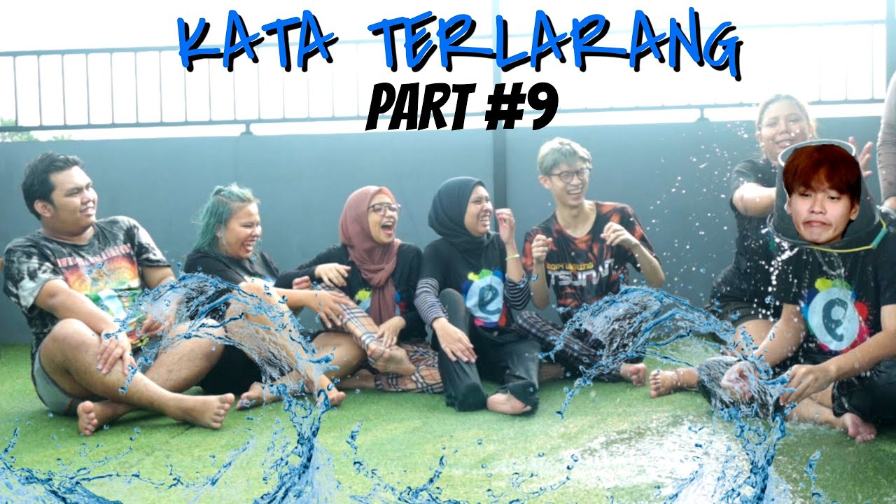 KATA TERLARANG #9 [ Jere,ales,daehoon,salirum,feriska,windy]