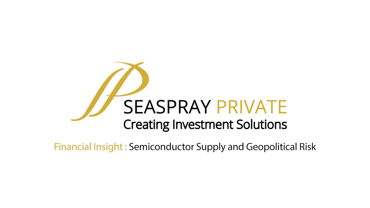 Semiconductor Supply and Geopolitical Risk | Financial Insight