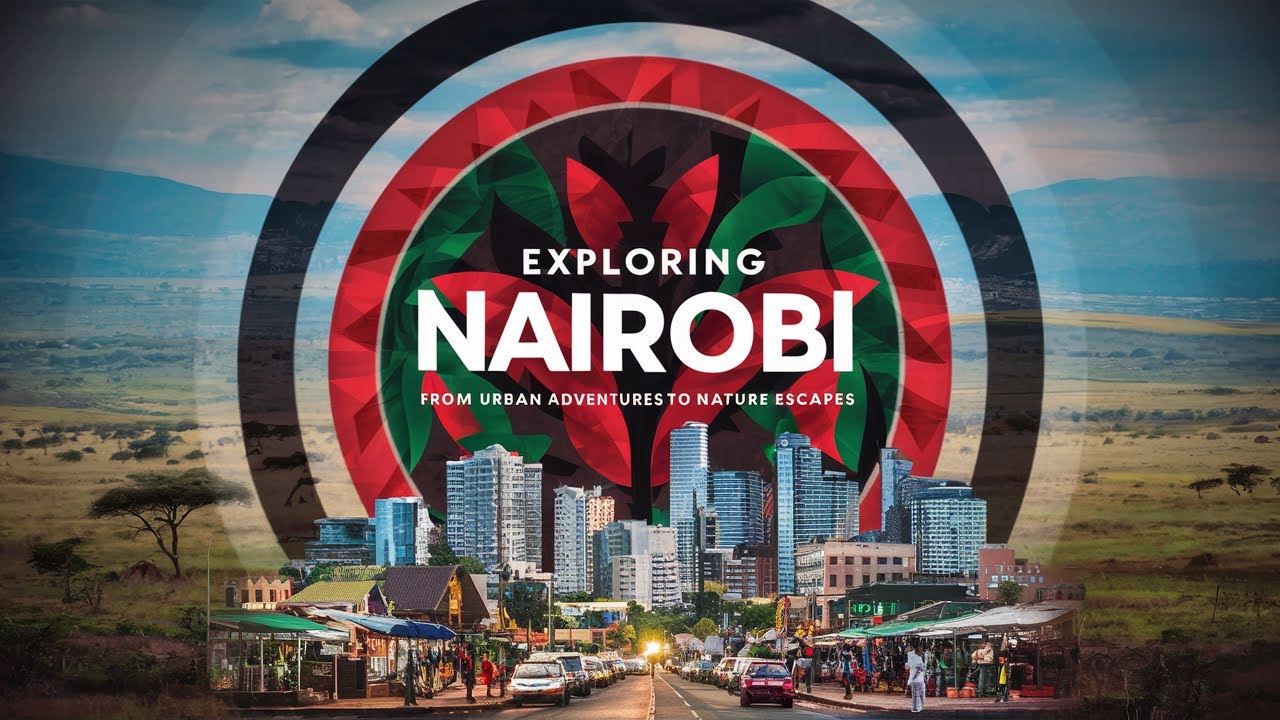 Exploring Nairobi From Urban Adventures to Nature Escapes