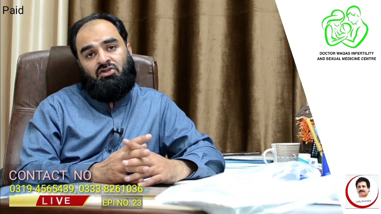 Are you deprived of the blessing of children | dr waqas | sexiologist | Peshawar