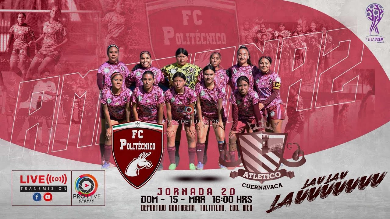 Politécnico FC VS Atl Cuernavaca | Partido Completo| Jornada 20 | TDP Femenil 