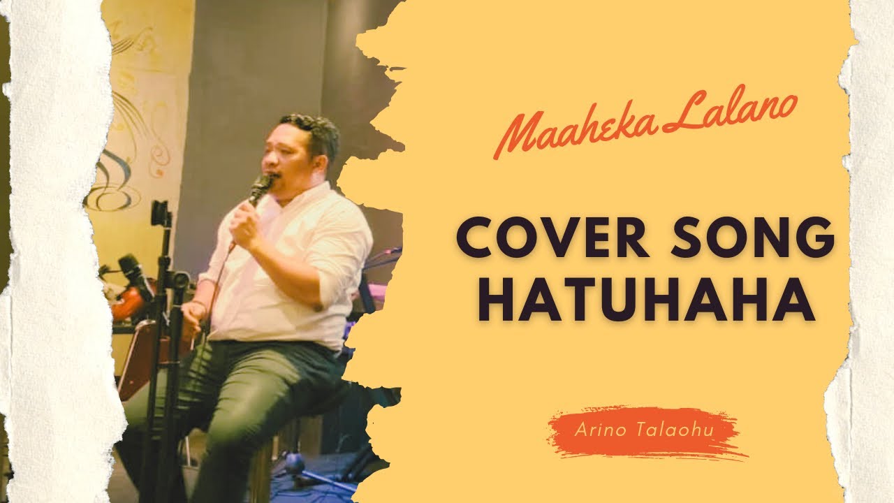 MAAHEKA LALANO ( COVER ) - ARINO TALAOHU R&B SLOW 