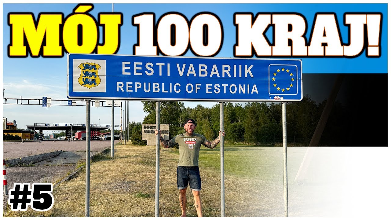 Zobaczyłem już 100 krajów! Do 40 Zobaczę cały świat! (Estonia i Finlandia) EUROTRIP