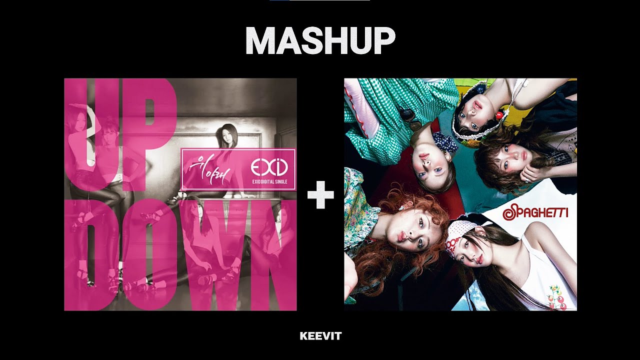 LE SSERAFIM/EXID - 'SPAGHETTI (위아래 Ver.)' | MASHUP