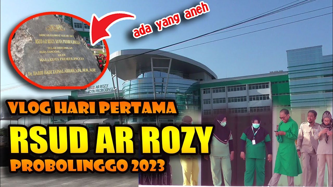 Rumah sakit baru telah dibuka RSUD AR ROZY KOTA PROBOLINGGO SUDAH DIBUKA BAMIS VLOG