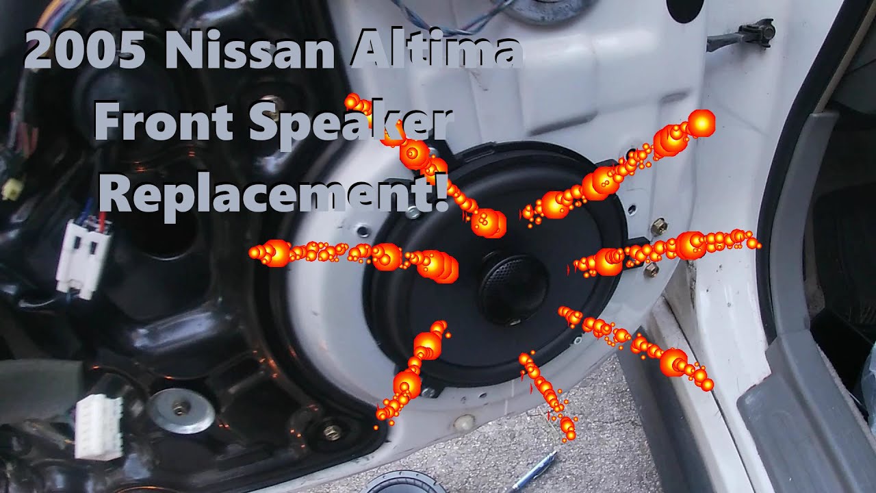 2005 Nissan Altima Door Speaker Replacement
