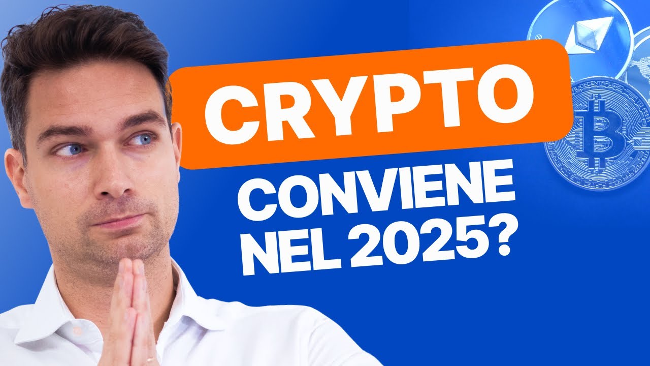 Conviene investire in criptovalute nel 2025? Analisi e strategie per non sbagliare