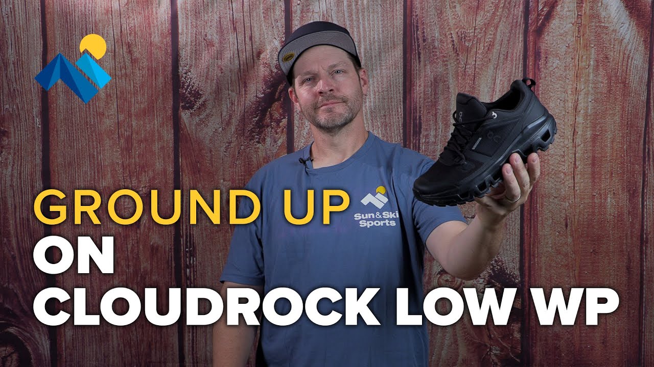 From The Ground Up: On Cloudrock Low WP Hiking Shoes