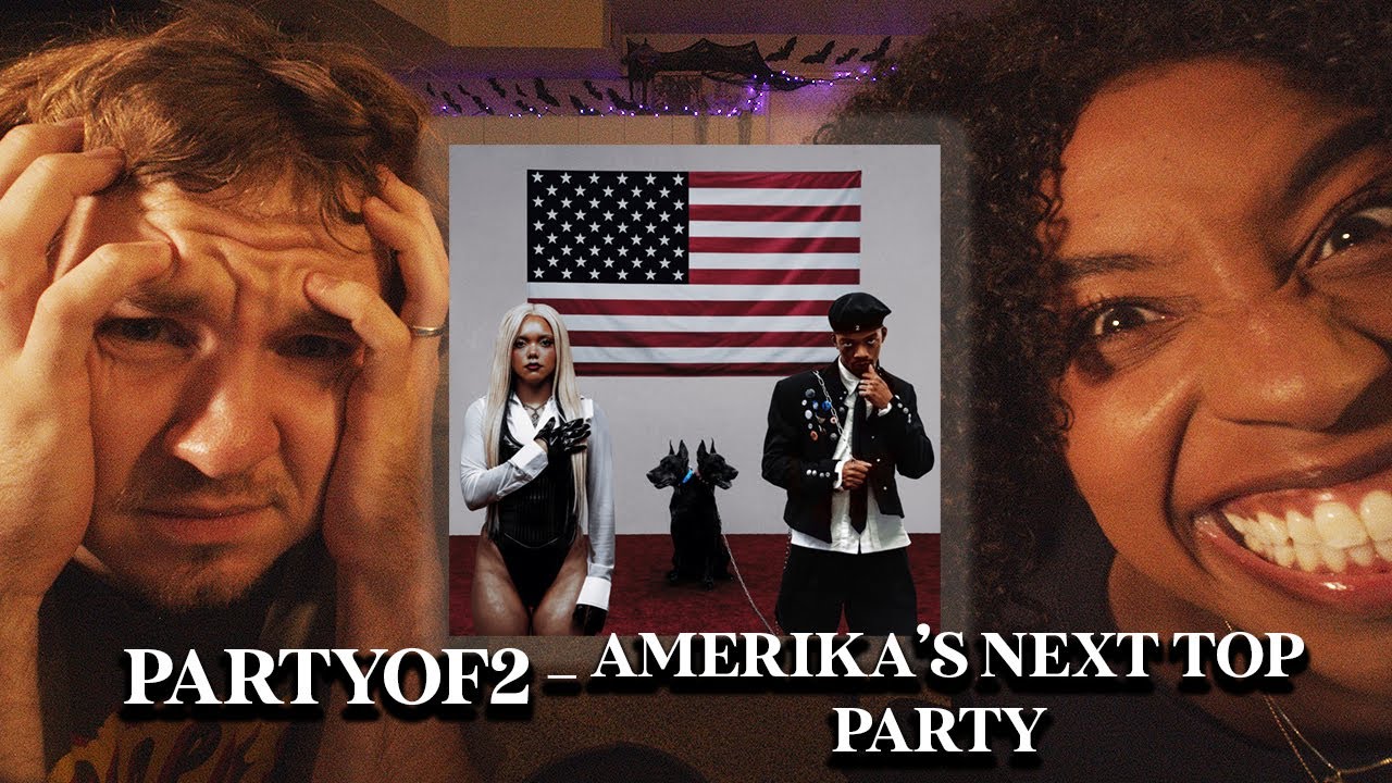 LISTENING TO: AMERIKA'S NEXT TOP PARTY by PARTYOF2