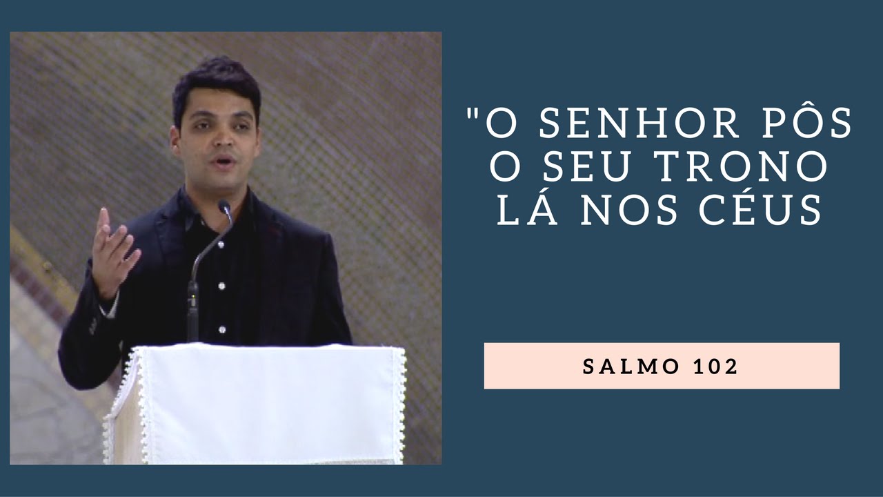 Salmo 102 - André Cunha e Coral Canção Nova