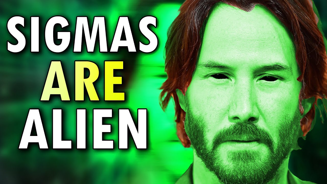 Why Sigma Males Are So Alien