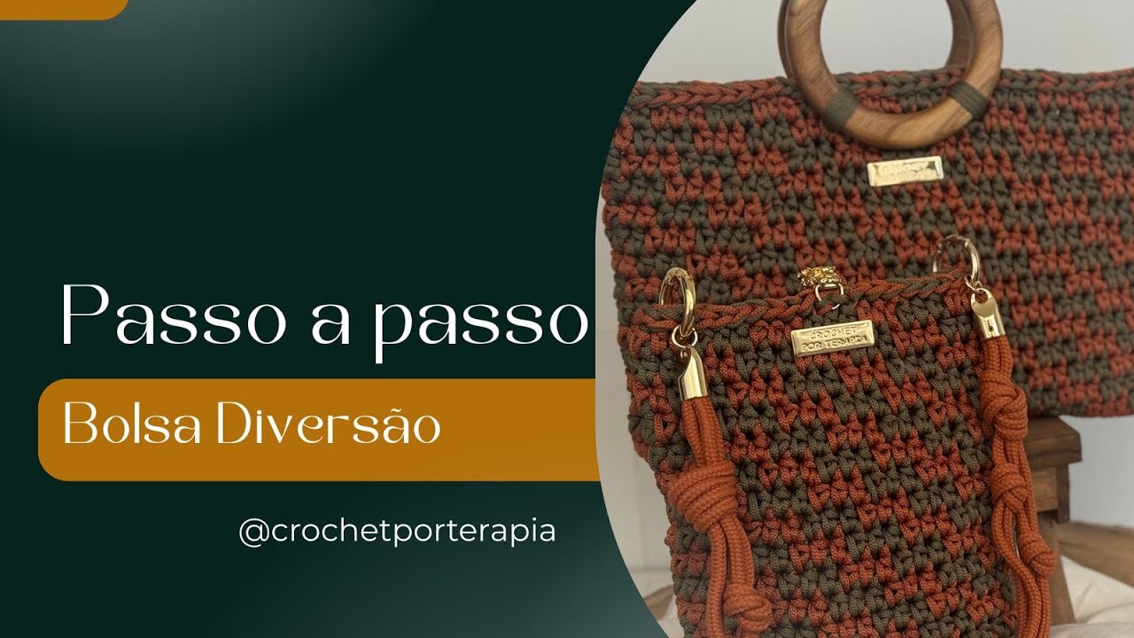 Passo a Passo - Bolsa Diversão por @crochet por terapia