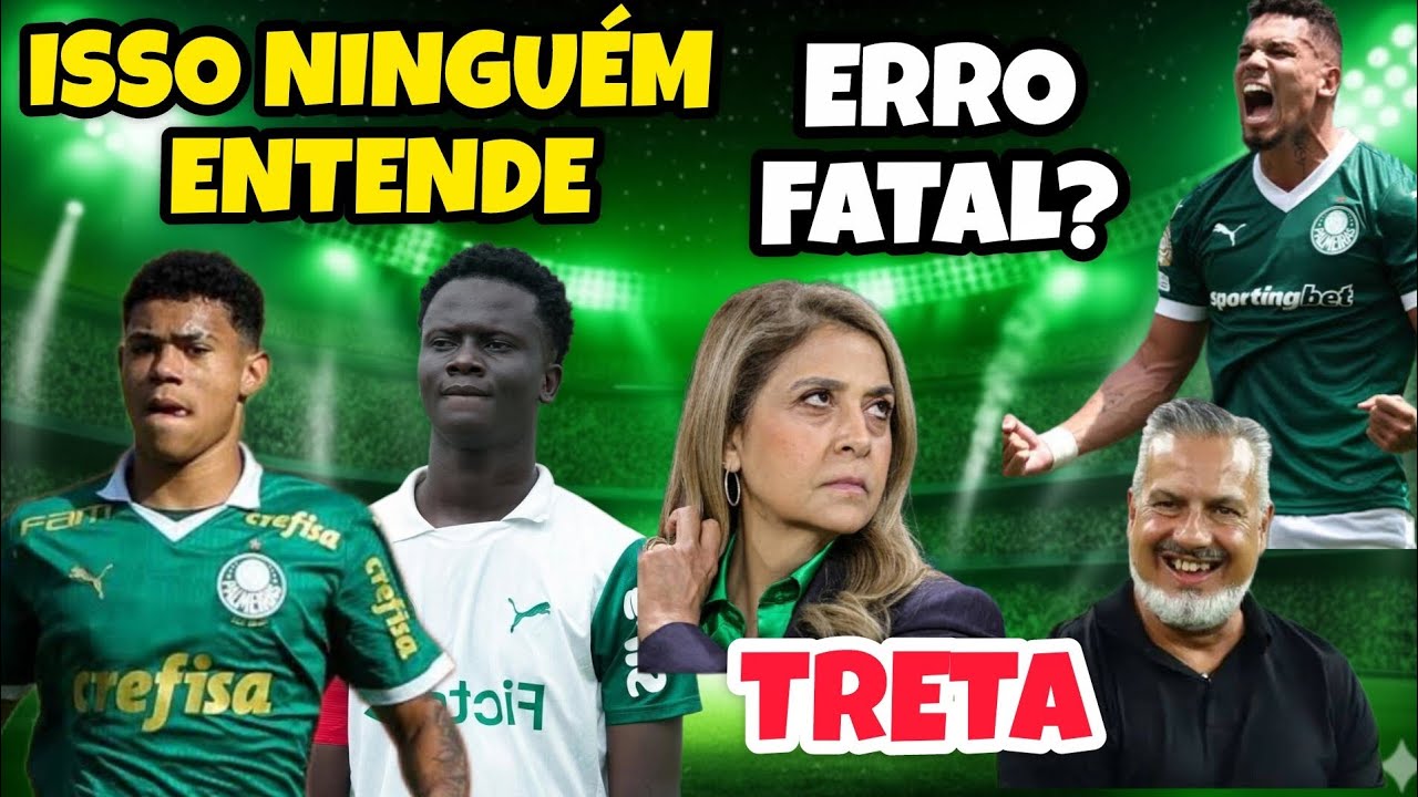 🚨 TRETA NOS BASTIDORES, DECISÃO ESTRANHA E UM ERRO QUE NINGUÉM ENTENDE NO PALMEIRAS!