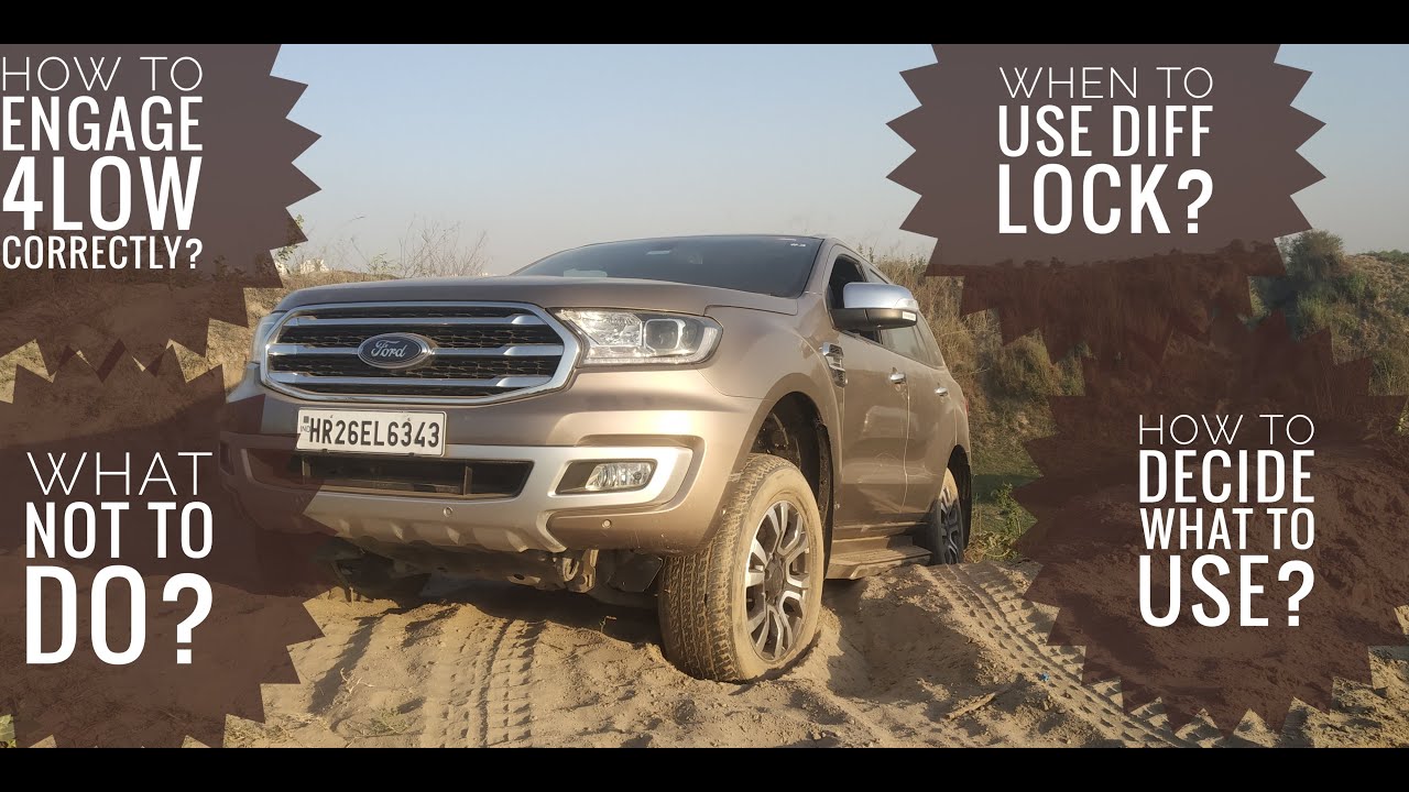 How to Engage 4x4 Low Range in Ford Endeavour