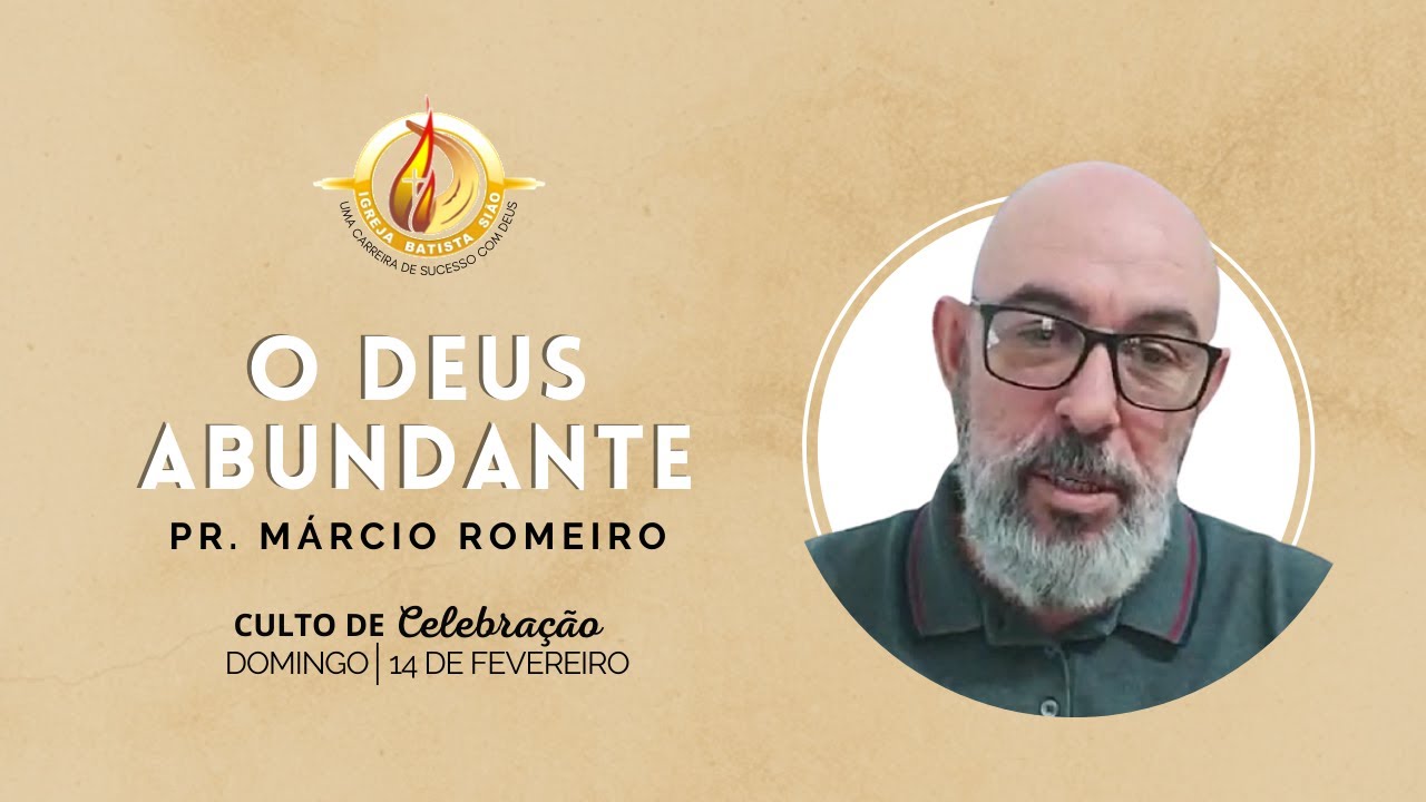 O DEUS ABUNDANTE - 14/02