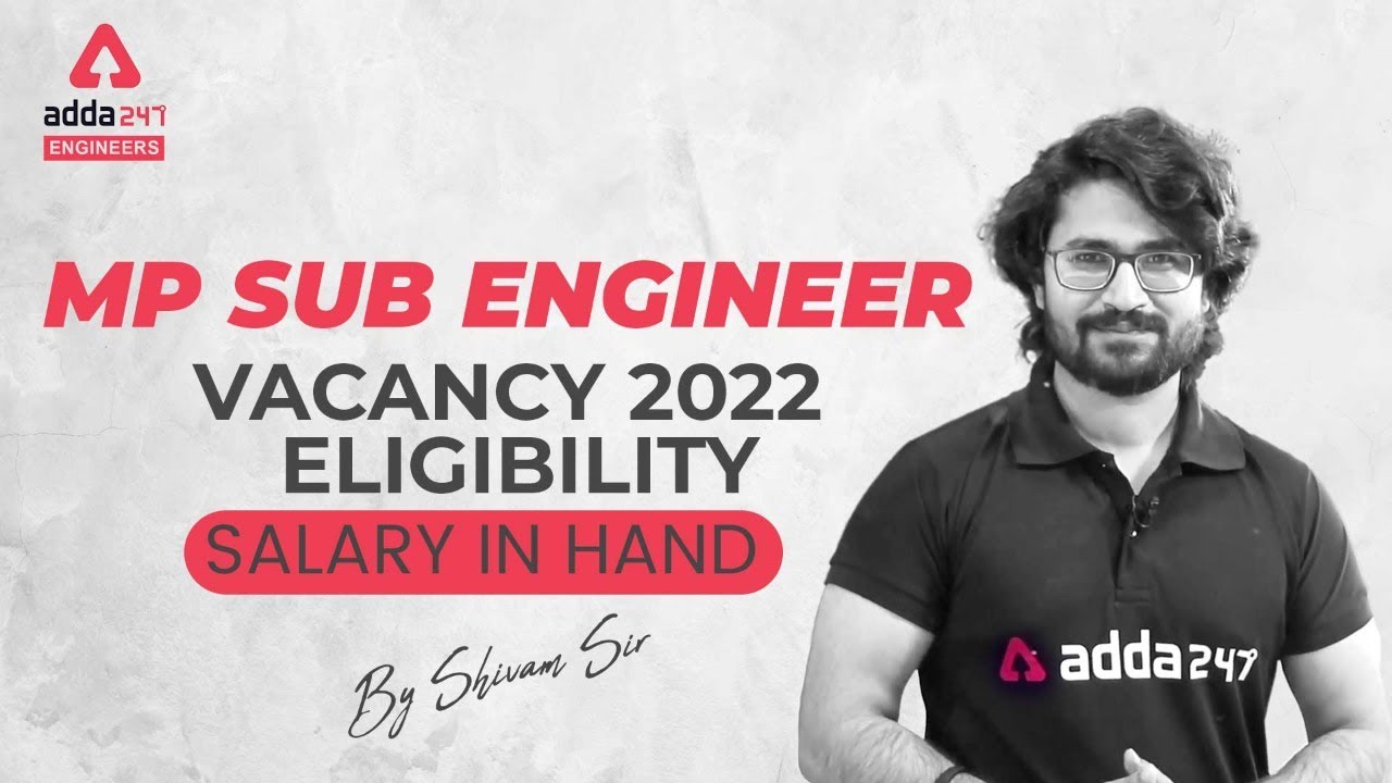 MP SUB ENGINEER VACANCY 2022 | Salary in Hand