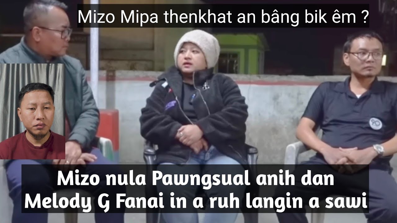 Mizo Nula Vaiin An Pawngsual Dan Melody G Fanai in A Ruh Langin A sawi. // React