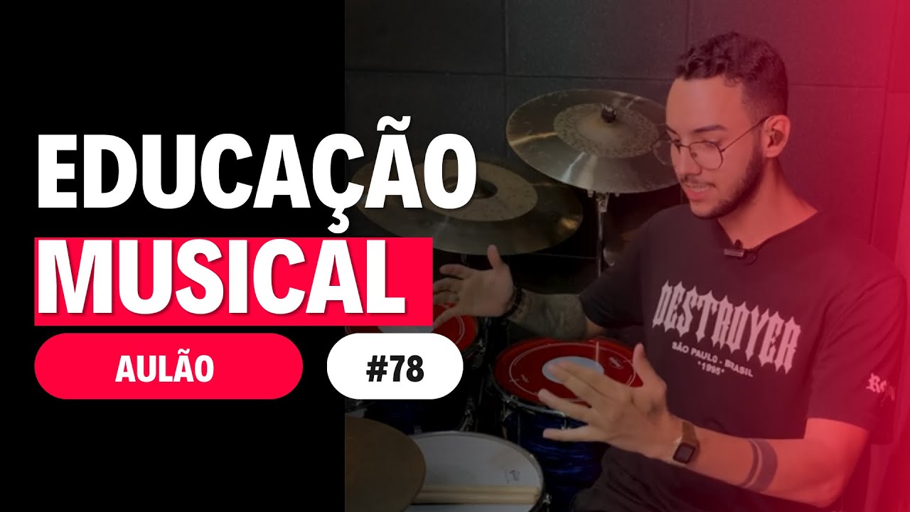 Aul&atilde;o 78 | EDUCA&Ccedil;&Atilde;O MUSICAL