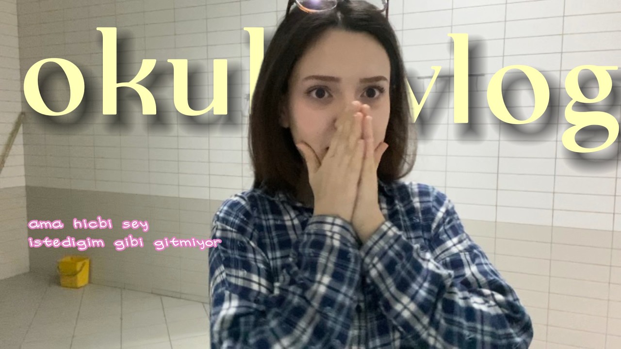 FAİL OKUL VLOG | ama sizinle güzelleşiyo