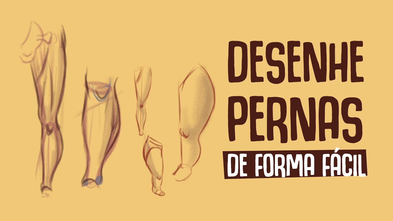 COMO DESENHAR PERNAS (DE FORMA FÁCIL)