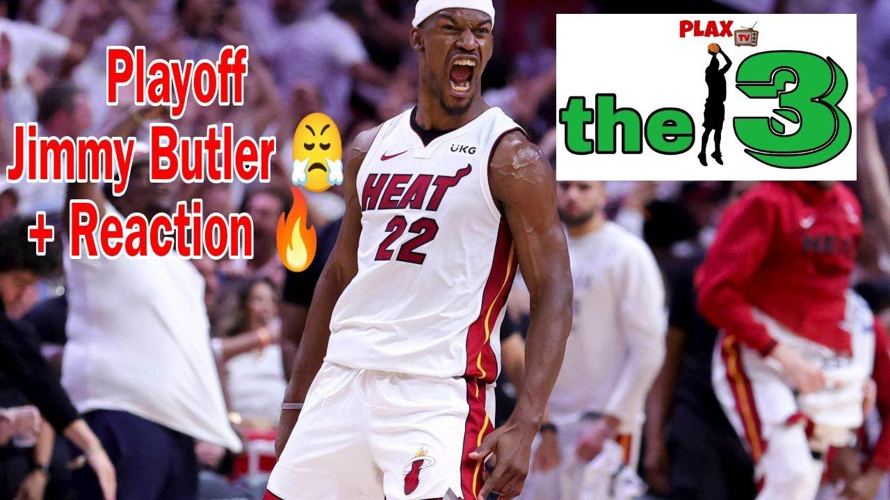 Playoff Jimmy Butler + React | the 3 on PLAXtv