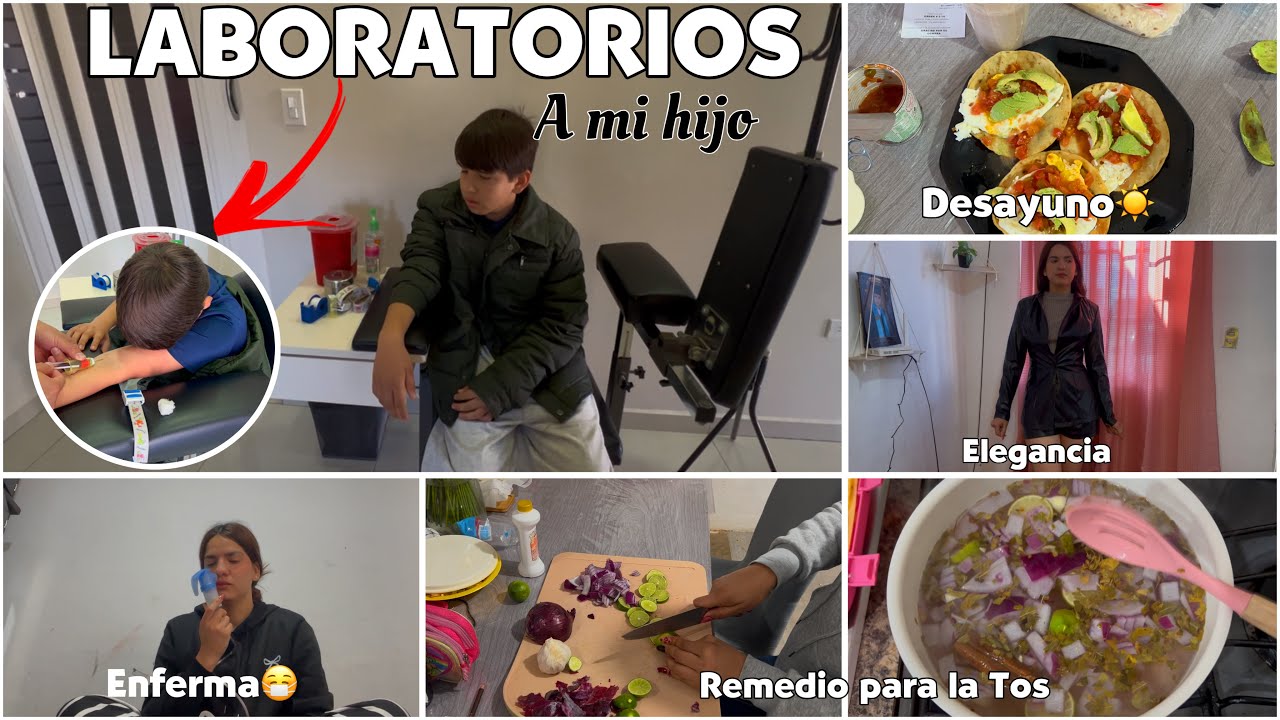 Le Hicimos LABORATORIOS💉🩸a mi hijo para ir a hermosillo✈️estoy enferma🤒/remedio efectivo para la TOS