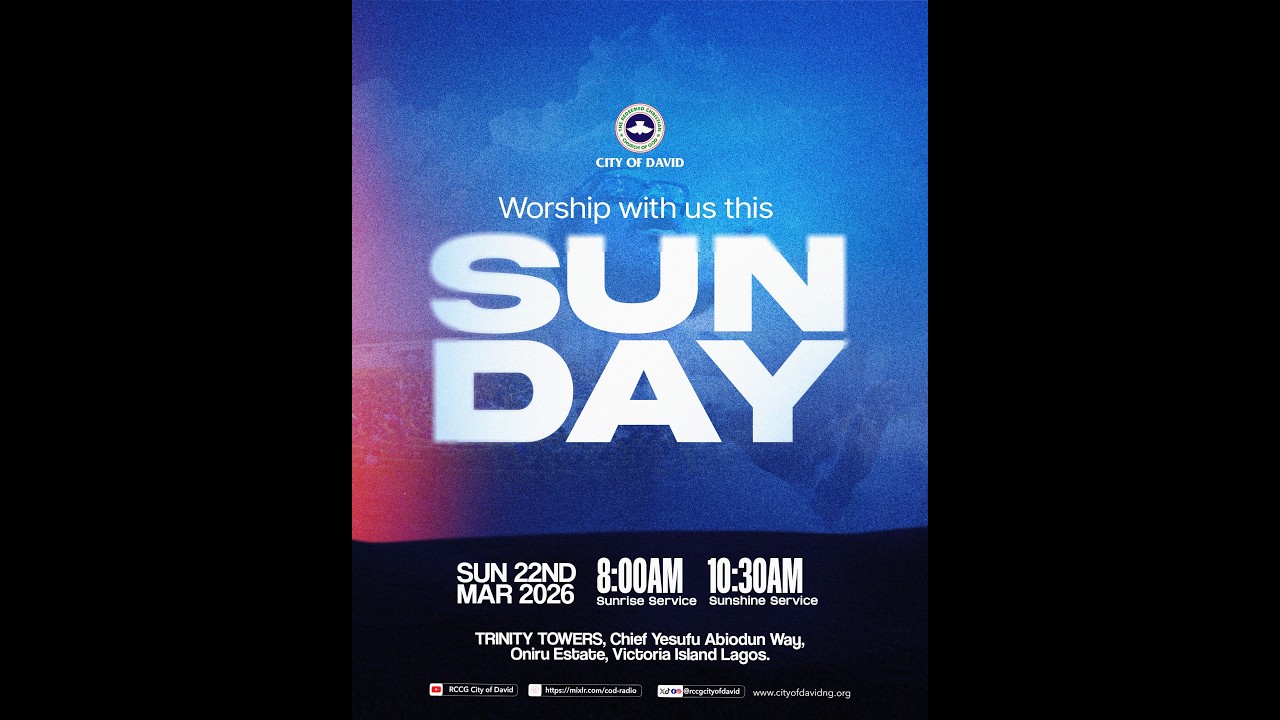 RCCG City of David Sunrise Service || 22nd March 2026 || 8am WAT