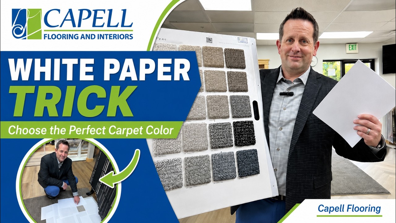 Choose The Perfect Carpet Color With The White Paper Trick - Capell Flooring