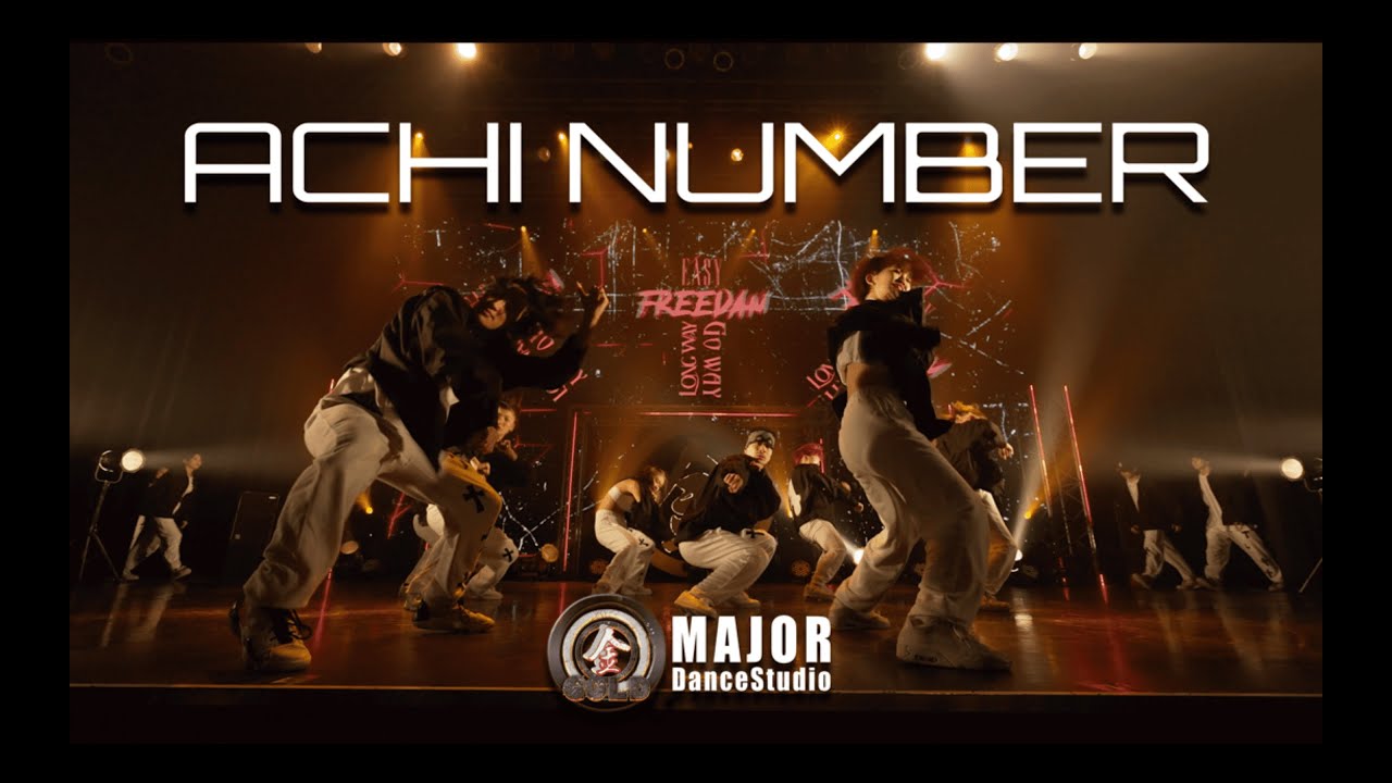 ACHI NUMBER | GOLD | 2021 | @majordancetsudio